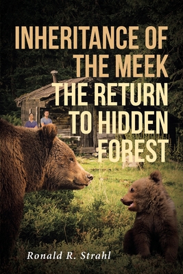 Inheritance of the Meek: The Return to Hidden Forest Cover Image