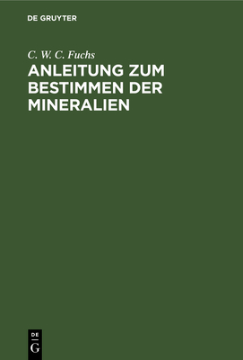 Anleitung Zum Bestimmen Der Mineralien Cover Image