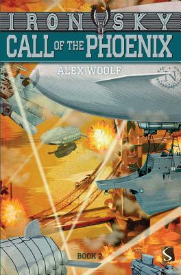 Call of the Phoenix (Iron Sky) Cover Image