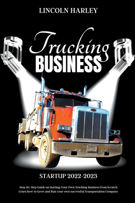 Trucking Business Startup 2022/2023 Cover Image