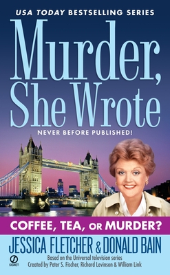 Murder, She Wrote: Coffee, Tea, or Murder? (Murder She Wrote #26) Cover Image