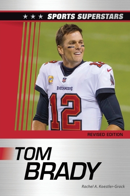 Tom Brady, Revised Edition Cover Image