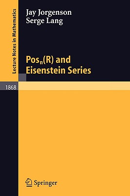 Posn(r) and Eisenstein Series (Lecture Notes in Mathematics #1868) Cover Image