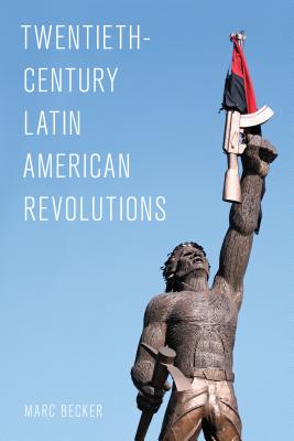 Twentieth-Century Latin American Revolutions (Latin American Perspectives in the Classroom) Cover Image