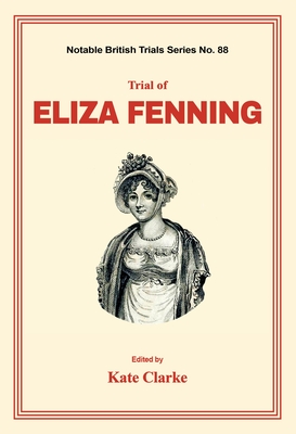 Trial of Eliza Fenning Cover Image