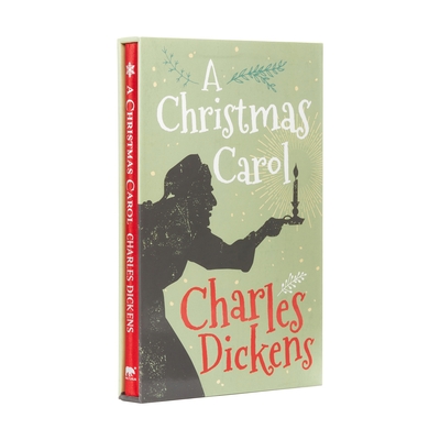 A Christmas Carol: Deluxe Slipcase Edition (Arcturus Silkbound Classics #25)