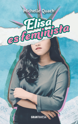 Elisa es feminista By Michelle Quach Cover Image