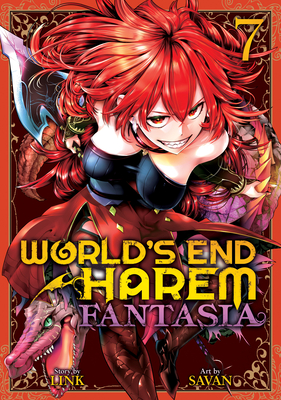 World's End Harem: Fantasia Vol. 7 By Link, Savan (Illustrator) Cover Image