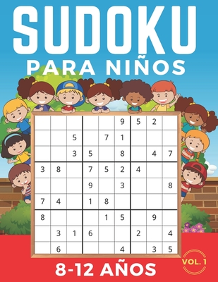 SUDOKU Para Niños 8-12 Años: 9x9. Fácil, medio, libro de de Sudoku y sus Memoria del tren y lógica. Horas de juego (Paperback) | Books