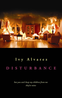 The Disturbance By Ivy Alvarez Cover Image