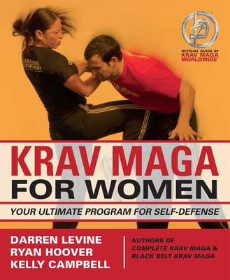 Krav Maga for Women: Your Ultimate Program for Self Defense Cover Image