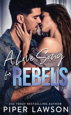 A Love Song for Rebels (Rivals #2) Cover Image