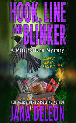 Hook, Line and Blinker (Miss Fortune Mysteries #10)