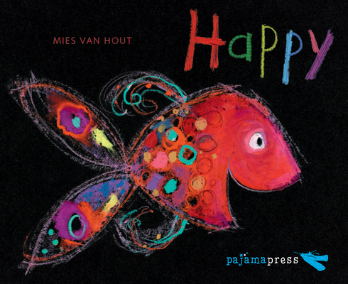 Happy By Mies Van Hout, Mies Van Hout (Illustrator) Cover Image
