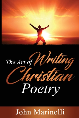 The Art of Writing Christian Poetry Cover Image