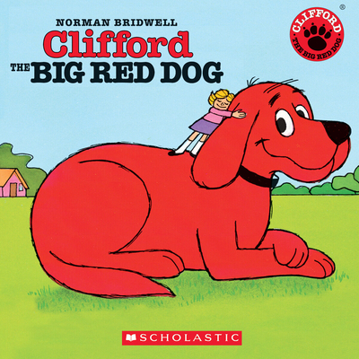 Clifford the Big Red Dog Cover Image