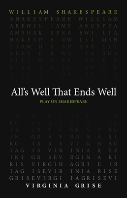 All's Well That End's Well (Play on Shakespeare)