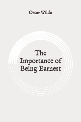 The Importance of Being Earnest