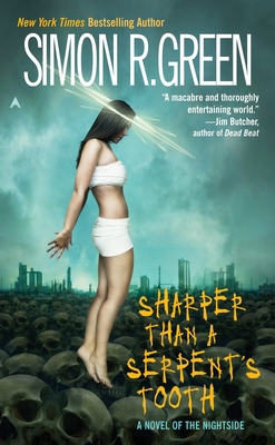 Cover for Sharper Than a Serpent's Tooth (A Nightside Book #6)