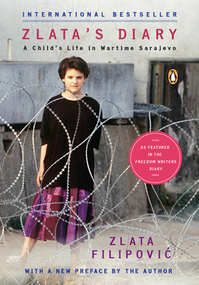 Zlata's Diary: A Child's Life in Wartime Sarajevo: Revised Edition Cover Image