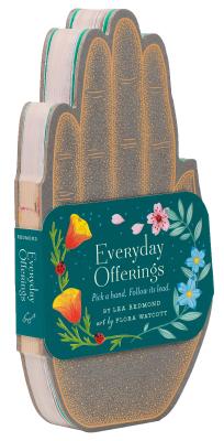 Everyday Offerings: Pick a hand. Follow its lead. Cover Image