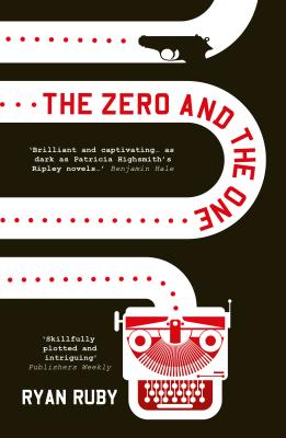 The Zero and the One By Ryan Ruby Cover Image