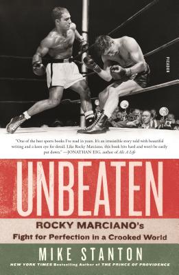 Unbeaten: Rocky Marciano's Fight for Perfection in a Crooked World Cover Image