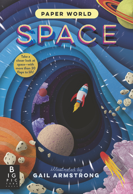 Paper World: Space By The Templar Company LTD, Gail Armstrong (Illustrator) Cover Image
