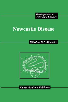Newcastle Disease (Developments in Veterinary Virology #8)