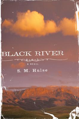 Cover Image for Black River: A Novel
