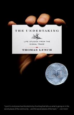 The Undertaking: Life Studies from the Dismal Trade Cover Image