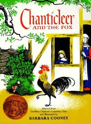 Chanticleer and the Fox: A Caldecott Award Winner Cover Image