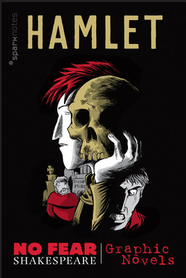 Hamlet: No Fear Shakespeare Graphic Novels (No Fear Shakespeare ...