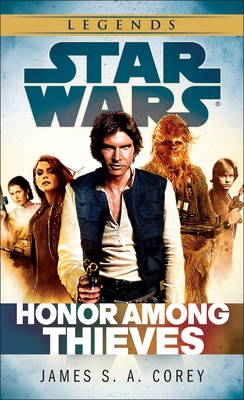 Honor Among Thieves: Star Wars Legends (Star Wars - Legends)