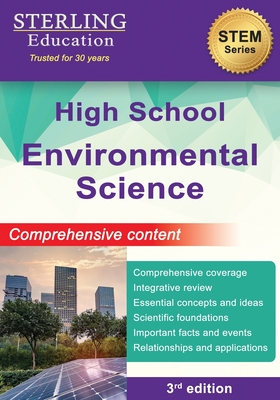 High School Environmental Science: Comprehensive Content for High School Environmental Science (High School Stem)