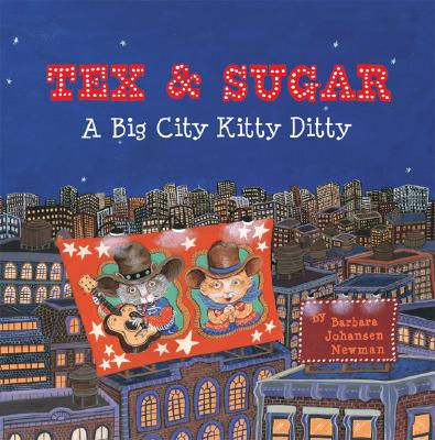 Tex and Sugar: A Big City Kitty Ditty