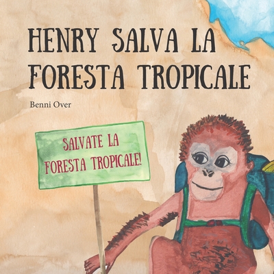Henry salva la foresta tropicale Cover Image