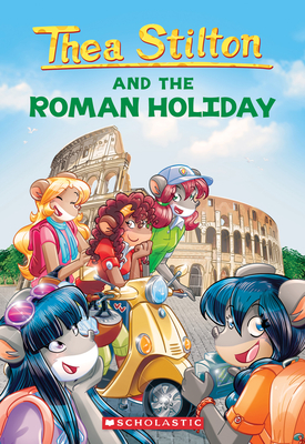 The Roman Holiday (Thea Stilton #34) (Paperback)