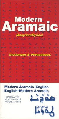 Modern Aramaic-English/English-Modern Aramaic Dictionary & Phrasebook: Assyrian/Syriac Cover Image