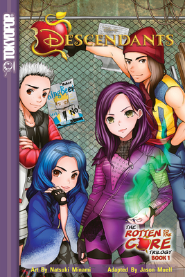 Disney Manga: Descendants - Rotten to the Core, Book 1: The Rotten to the Core Trilogy (Disney Manga: Descendants - The Rotten to the Core Trilogy #1) Cover Image
