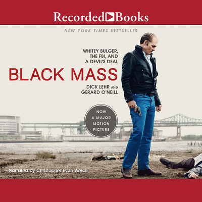 Black Mass: Whitey Bulger, the Fbi, and a Devil's Deal Cover Image