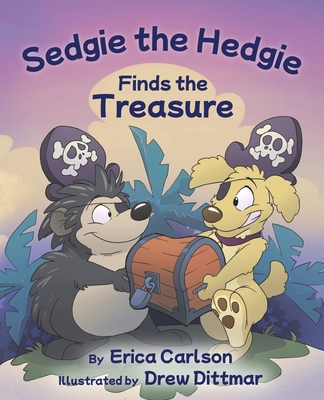 Sedgie the Hedgie Finds the Treasure Cover Image