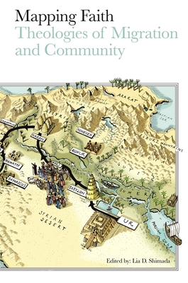 Mapping Faith: Theologies of Migration and Community Cover Image