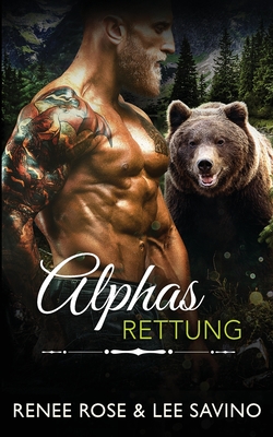 Alphas Rettung (Bad-Boy-Alphas-Serie #17)