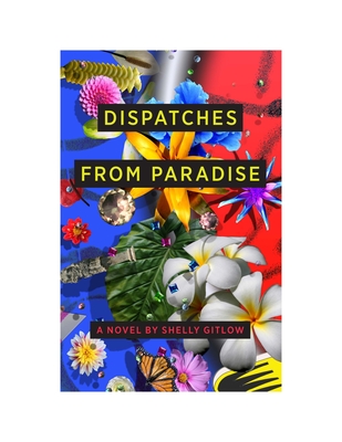 Cover for Dispatches from Paradise