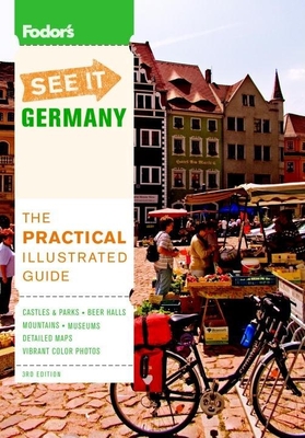 Fodor's See It Germany, 3rd Edition By Fodor's Cover Image