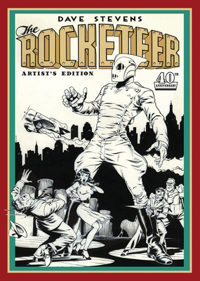 Dave Stevens' The Rocketeer Artist's Edition (Artist Edition) By Dave Stevens Cover Image