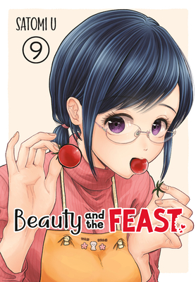 Beauty and the Feast 09 By Satomi U Cover Image