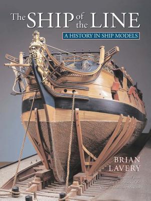 The Ship of Line: A History in Ship Models Cover Image