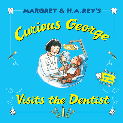 Curious George Visits the Dentist Cover Image